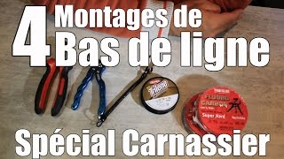 Tuto  Bas de ligne 4 montages pour la pêche des carnassiers au leurre [upl. by Norha]