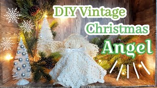 Christmas DIY  Vintage Doily Angel DIY [upl. by Asilenna]