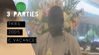 SERIGNE MOUSTAPHA SY COLVC 2005 THIES partie 3 [upl. by Suraved293]