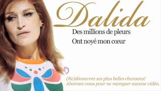 Dalida  Des millions de larmes  Paroles Lyrics [upl. by Janette]