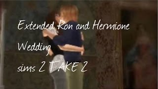 Extended Ron and Hermione Wedding sims 2 TAKE 2 [upl. by Essam]