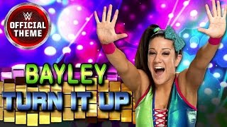 Bayley  Turn It Up Entrance Theme [upl. by Barney500]