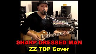 Sharp Dressed Man ZZ Top cover [upl. by Risay584]