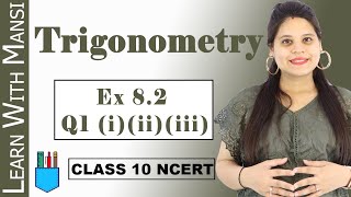 Class 10 Maths  Chapter 8  Exercise 82 Q1 i ii iii  Trigonometry  NCERT [upl. by Lehcsreh320]