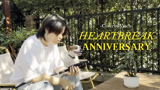 HEARTBREAK ANNIVERSARY Cover by Vrach [upl. by Amein]