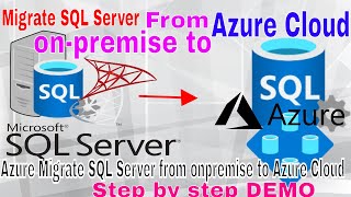 Azure Migrate SQL Server from onpremise to Azure Cloud DEMO Step by step [upl. by Eirrot]