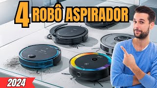 🏆 TOP 4 Melhor Robô Aspirador BOM e BARATO 2024  Qual Melhor Robô Aspirador Custo Benefício [upl. by Pesek]