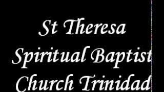 My Soul Say Yes  St Theresa Spiritual Baptist Church Trinidad [upl. by Alegnad39]