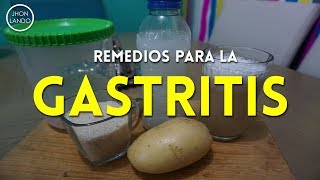 Remedios para la gastritis Esto me quitó la gastritis mira cómo se preparó [upl. by Marden946]