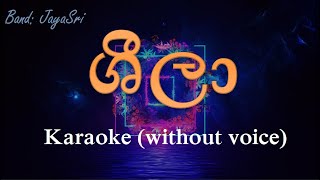 Sheela  JayaSri  Karaoke without voice  ශීලා [upl. by Yraek]