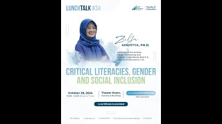 Lunch Talk 34 Critical Literacies Gender and Social Inclusion [upl. by Rist191]