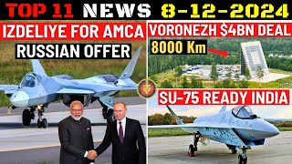 Indian Defence Updates  Russia offers AMCA Engine4 Bn Voronezh Radar DealSu75 Ready For India [upl. by Waring]