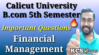 Financial ManagementImportant QuestionsCalicut University Bcom 5th Semester [upl. by Pinzler]