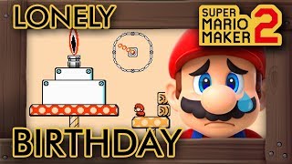 Super Mario Maker 2  Marios Lonely Birthday [upl. by Morey]