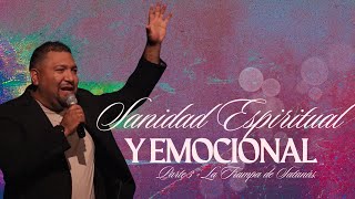 quotSanidad Espiritual y Emocional Parte 3quot  Pastor Christian Bravo [upl. by Ecirum]