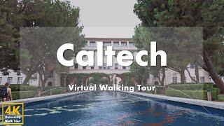 California Institute of Technology Part 1  Virtual Walking Tour 4k 60fps [upl. by Tirma839]