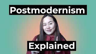 Postmodernism Explained [upl. by Naasah]