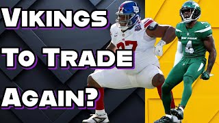 Could Vikings Make Another Trade [upl. by Ecitnerp710]