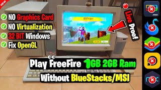 How To Play FreeFire In 1GB Ram2GB Ram PC Without MSI amp BlueStacks [upl. by Busby]