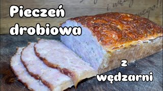 Pieczeń drobiowa z wędzarni 🔥🔥🔥 [upl. by Assirralc]