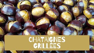 CHATAIGNES GRILLEES RECETTE AU FOUR [upl. by Glantz56]