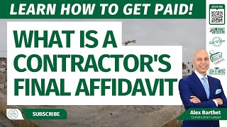 What is a Contractors Final Affidavit [upl. by Mikal]