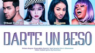 Prince Royce Darte Un Beso CupcakKe Remix ft Jennie Kim amp Shenseea Color Coded Lyrics EngSpanish [upl. by Albie623]