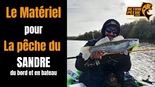 Quel matériel pour la pêche du sandre aux leurres  Bord et Bateau [upl. by Maxim]