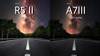 Canon EOS R5 MARK II VS Sony A7III  NIGHT MODE  Camera Test [upl. by Evania63]