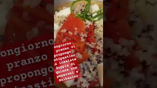 Buongiorno Per pranzo vi propongo antipastino in insalata doppia di quinoa con peperoni e Galbanino [upl. by Rubma]