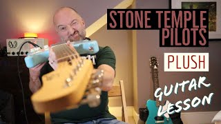 How to Play quotPlushquot by Stone Temple Pilots  Dean DeLeo Guitar Lesson [upl. by Gildus]