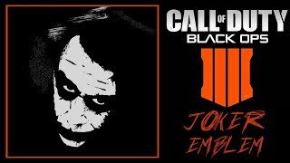 Black Ops 4 Emblem Tutorial  Joker [upl. by Klemens426]