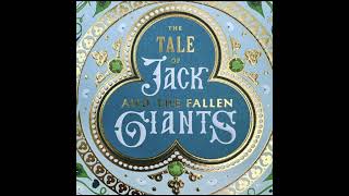 Climbing to Truth and Beauty with Jack and the Fallen Giants [upl. by Abe]