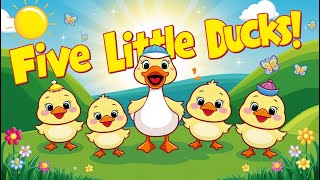 Five Little Ducks  Fun Counting Song for Kids [upl. by Schaper7]