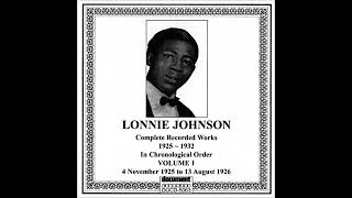 Lonnie Johnson 1925  1926  Vol1 [upl. by Risser]