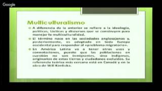 Multiculturalismo e interculturalidad Un abordaje desde la Psicología social comunitaria y área [upl. by Hogg]