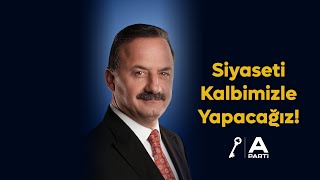 Siyaseti Kalbimizle Yapacağız [upl. by Notnel]