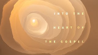 Into the Heart of the Gospel A New Way to Live Chris Dolson  September 15 2024  9am [upl. by Rahel]