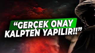 MÜCADELE NEDİR  Yüksek Mutluluk Hali UNUTMAKTIR   GERÇEK ONAY KALPTEN YAPILIR [upl. by Ernald]