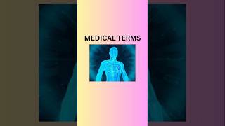 quotTop 25 Medical Terms You Should Know 🏥💊quot [upl. by Procto]