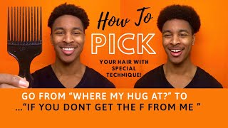 Picking Your Hair Like a Professional 2022 [upl. by Zulema]