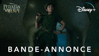 Peter Pan amp Wendy  Première bandeannonce VF  Disney [upl. by Timrek]