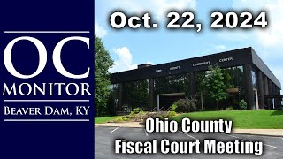 102224 Ohio County Fiscal Court Meeting [upl. by Klara]