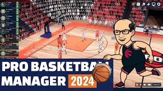 PRO BASKETBALL MANAGER 2024  PRONTO PARA GERENCIAR E TREINAR UM TIME DE BASQUETE [upl. by Herwin]