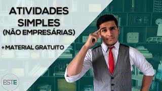 Direito Empresarial I  Estudo 3 Atividades Simples ou Não empresárias [upl. by Abla]