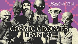 COSMIC GROOVES Part 2  A Funky Disco amp House Grooves MIX from Outer Space [upl. by Latrina568]