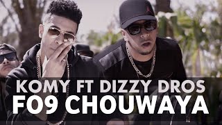 Komy ft Dizzy DROS  Fo9 Chouwaya  2016 كومي فيت ديزي دروس  فوق الشواية فيديو كليب [upl. by Hairem]