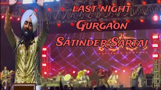 SATINDER SARTAJ LIVE  14 Sep Gurgaon gymkhana  LIVE CONCERT SATINDER SARTAJ [upl. by Eirdua]