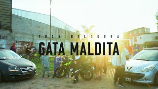 Gata Maldita RKT  Fran Helguera VIDEO OFICIAL prod by  g13 [upl. by Ainevuol]