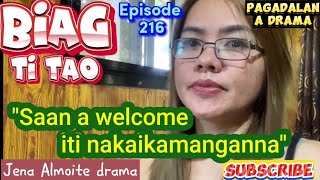 quotSaan a welcome iti nakaikamangannaquot PAGADALAN a dramaBIAG TI TAO Episode216 Jena Almoite Drama [upl. by Patrizio]